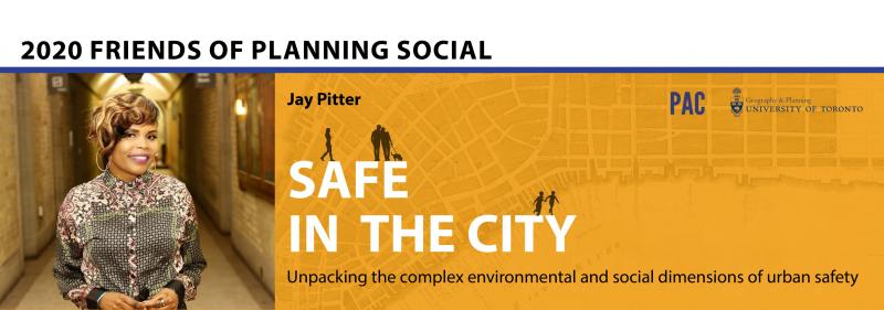 Friends of Planning Social 2020 poster reading "Safe the City"