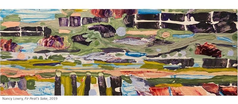 Nancy Lowry, Fir Peat's Sake, 2019.