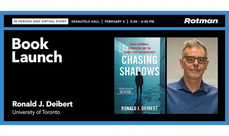 Ronald J. Deibert, author of Chasing Shadows