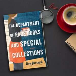 Book cover: The Department of Rare Books and Special Collections by Eva Jurczyk.