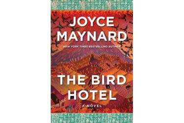 Book cover, The Bird Hotel by Joyce Maynard
