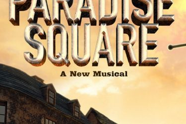 Paradise Square A New Musical