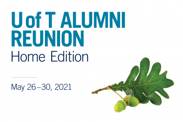 U of T Alumni Reunion Home Edition Banner