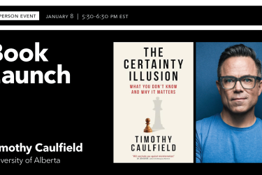 Want to Think More Clearly? Learn How to Cut Through the Clutter with Timothy Caulfield