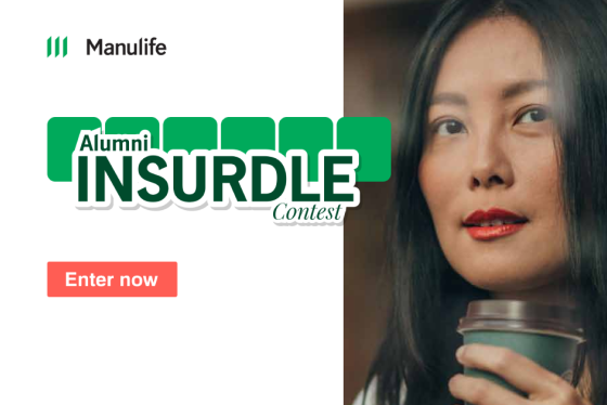 Asian woman holding coffee, Manulife logo, and says Alumni Insurdle Contest Enter Now.