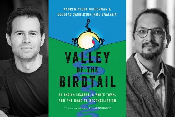 Book cover for Valley of the Birdtail and portrait images of Andrew Stobo Sniderman and Douglas Sanderson Amo Binashii.