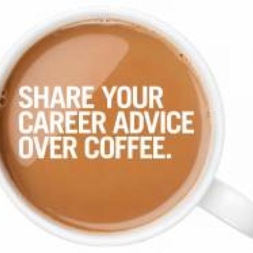 Share your career advice over coffee.