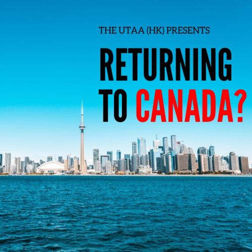 Hong Kong, SAR: Alumni & Friends Information Session on Returning to Canada